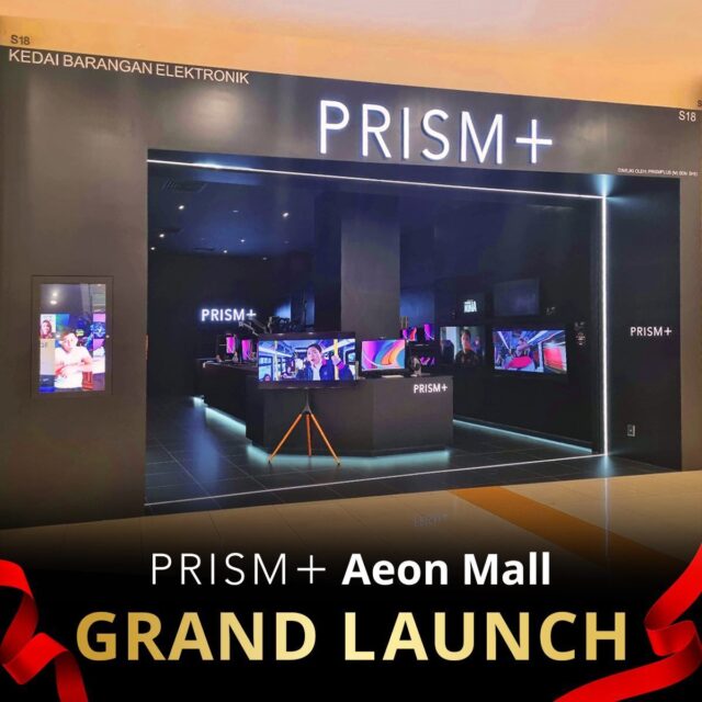 PRISM+ 6th Outlet Aeon Mall Bukit Tinggi